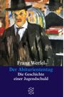 Franz Werfel: Der Abituriententag, Buch