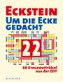 : Eckstein - Um die Ecke gedacht 22, Buch