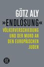 Götz Aly: 'Endlösung', Buch