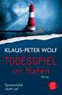 Klaus-Peter Wolf: Todesspiel im Hafen, Buch