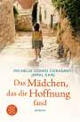 Michelle Cohen Corasanti: Das Mädchen, das die Hoffnung fand, Buch