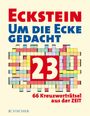 : Eckstein - Um die Ecke gedacht 23, Buch