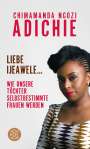 Chimamanda Ngozi Adichie: Liebe Ijeawele, Buch