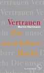 "Vertrauen" in Rot, "Martin Hartmann" in Weiß, "Die unsichtbare Macht" in Orange. Unten das Logo von S. Fischer.