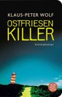 Klaus-Peter Wolf: OstfriesenKiller, Buch