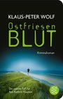 Klaus-Peter Wolf: Ostfriesenblut, Buch