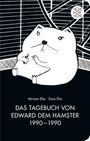 Ezra Elia: Das Tagebuch von Edward dem Hamster 1990 - 1990, Buch