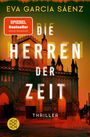 Eva García Sáenz: Die Herren der Zeit, Buch