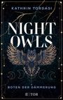 Kathrin Tordasi: Nightowls, Buch
