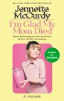 Jennette McCurdy: I'm Glad My Mom Died, Buch