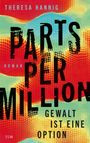 Theresa Hannig: Parts Per Million, Buch