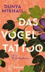 Dunya Mikhail: Das Vogel-Tattoo, Buch