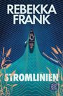 Rebekka Frank: Stromlinien, Buch
