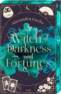 Alexandra Fuchs: Witch of Darkness and Fortune, Buch