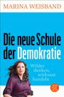 MARINA WEISBAND, Die neue Schule der Demokratie. Wilder denken, wirksam handeln. Frau in lila Kleidung auf blauem Hintergrund.
