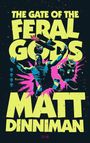 "The Gate of the Feral Gods" und "Matt Dinniman". Mann und Katze in dynamischen Posen mit buntem Hintergrund.