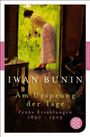 Iwan Bunin: Am Ursprung der Tage, Buch