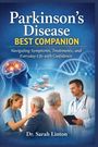 Sarah Linton: Parkinson's Disease Best Companion, Buch