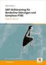 Martin Bohus: DBT-Skillstraining, Buch