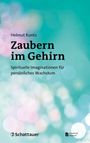 Helmut Kuntz: Zaubern im Gehirn, Buch