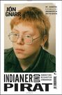 Jón Gnarr: Indianer und Pirat, Buch