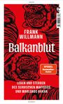 Frank Willmann: Balkanblut, Buch