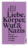 Mads Pankow: Liebe, Körper, Wut & Nazis, Buch
