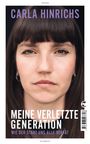 Carla Hinrichs: Meine verletzte Generation, Buch