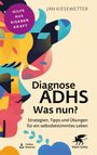 Jan Kiesewetter: Diagnose ADHS - Was nun?, Buch