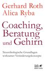 Gerhard Roth: Coaching, Beratung und Gehirn, Buch