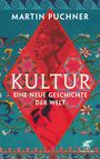 Martin Puchner: Kultur, Buch