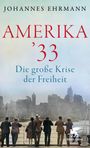 Johannes Ehrmann: Amerika '33, Buch