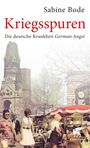 Sabine Bode: Kriegsspuren, Buch