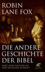 Robin Lane Fox: Die andere Geschichte der Bibel, Buch