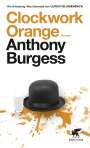 Anthony Burgess: Clockwork Orange, Buch