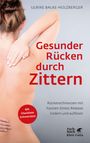 Ulrike Balke-Holzberger: Gesunder Rücken durch Zittern, Buch