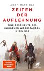 Aram Mattioli: Zeiten der Auflehnung, Buch