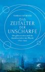 Tobias Hürter: Das Zeitalter der Unschärfe, Buch