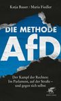 Katja Bauer: Die Methode AfD, Buch
