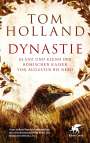 Tom Holland: Dynastie, Buch