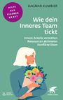 Dagmar Kumbier: Wie dein Inneres Team tickt (Fachratgeber Klett-Cotta, Bd.), Buch