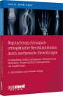 Elmar Ludolph: Begutachtung chirurgisch-orthopädischer Berufskrankheiten durch mechanische Einwirkungen, Buch