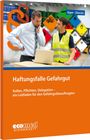 "Haftungsfalle Gefahrgut" oben, darunter "Rollen, Pflichten, Delegation – ein Leitfaden für den Gefahrgutbeauftragten". Zwei Männer diskutieren.