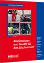 Hans Kemper: Ausrüstungen und Geräte für den Löscheinsatz, Buch