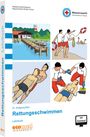 Die Wasserwacht des Bayerischen: Rettungsschwimmen, Buch,Div.