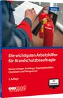 Klaus Meding: Die wichtigsten Arbeitshilfen für Brandschutzbeauftragte, Buch,Div.