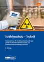 Achim Rahn: Strahlenschutz - Technik, Buch