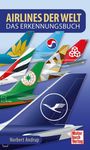 Norbert Andrup: Airlines der Welt, Buch