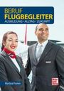 Martina Pramer: Beruf Flugbegleiter, Buch