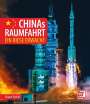 Eugen Reichl: Chinas Raumfahrt, Buch
